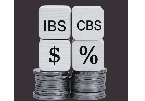 CBS e IBS: o que são os novos tributos da Reforma Tributária?